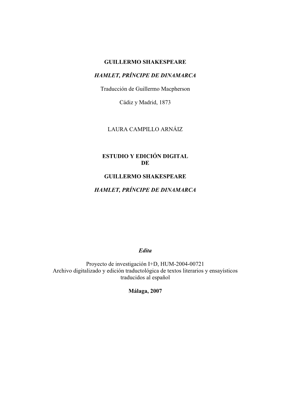 Estudio Crtico Sobre La Traduccin De Hamlet, Prncipe De Dinamarca De Guillermo Macpherson (1873)