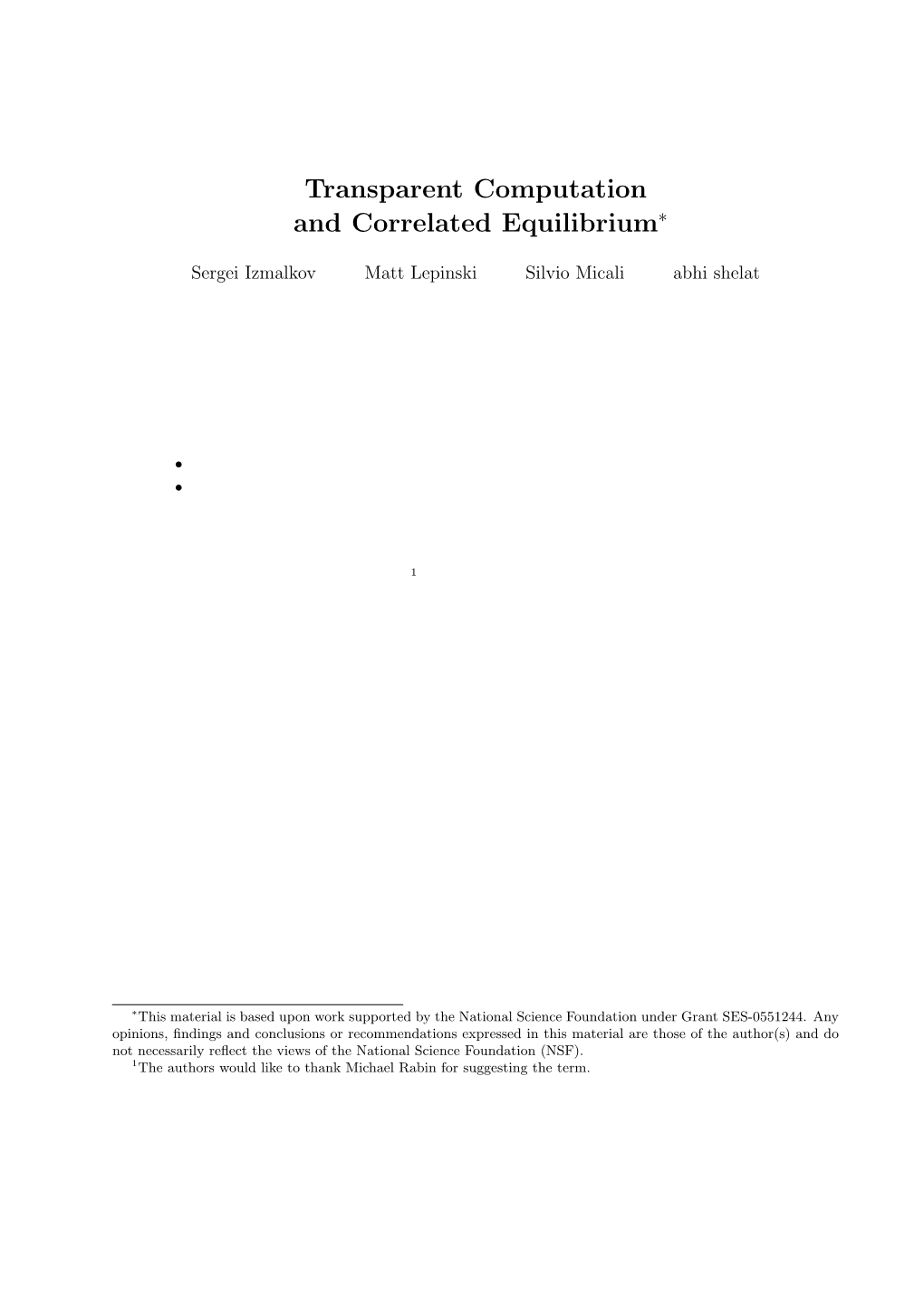 Transparent Computation and Correlated Equilibrium∗
