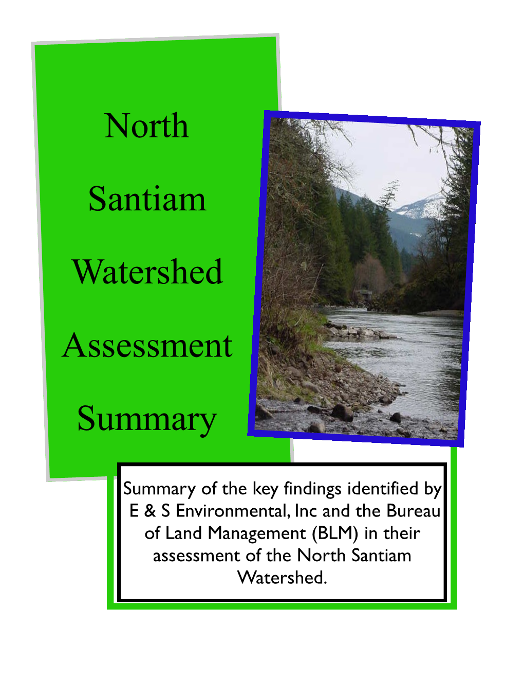 North Santiam Watershed Assessment Summary