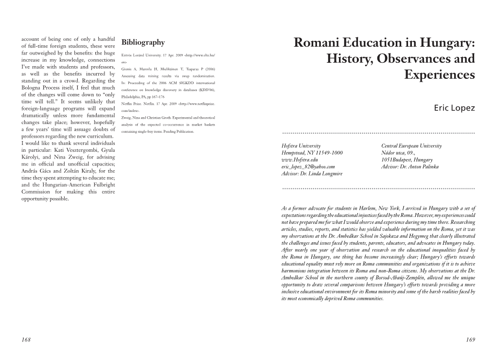 Romani Education in Hungary: Far Outweighed by the Benefits: the Huge Eötvös Loránd University