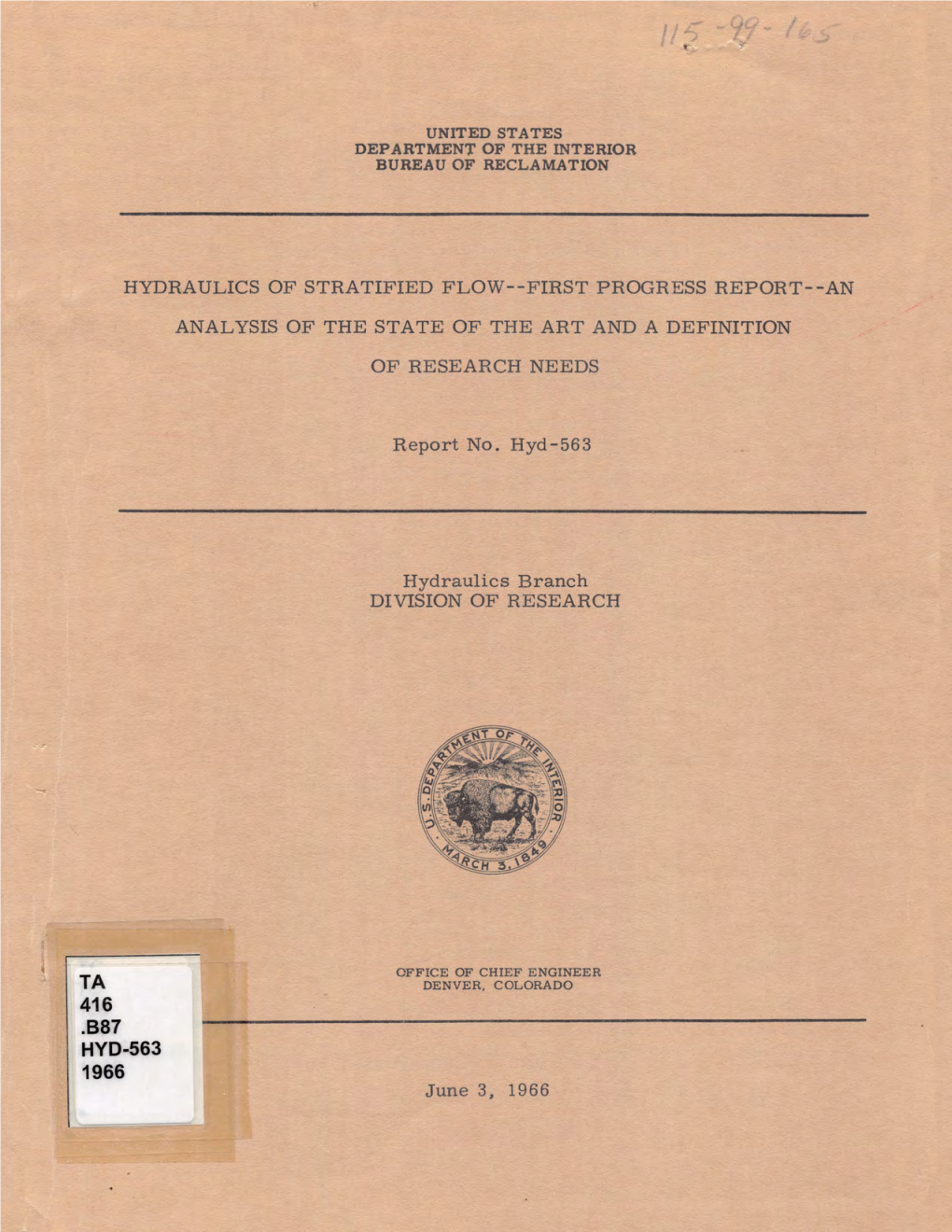 Hydraulics of Stratified Flow--First Progress Report--An