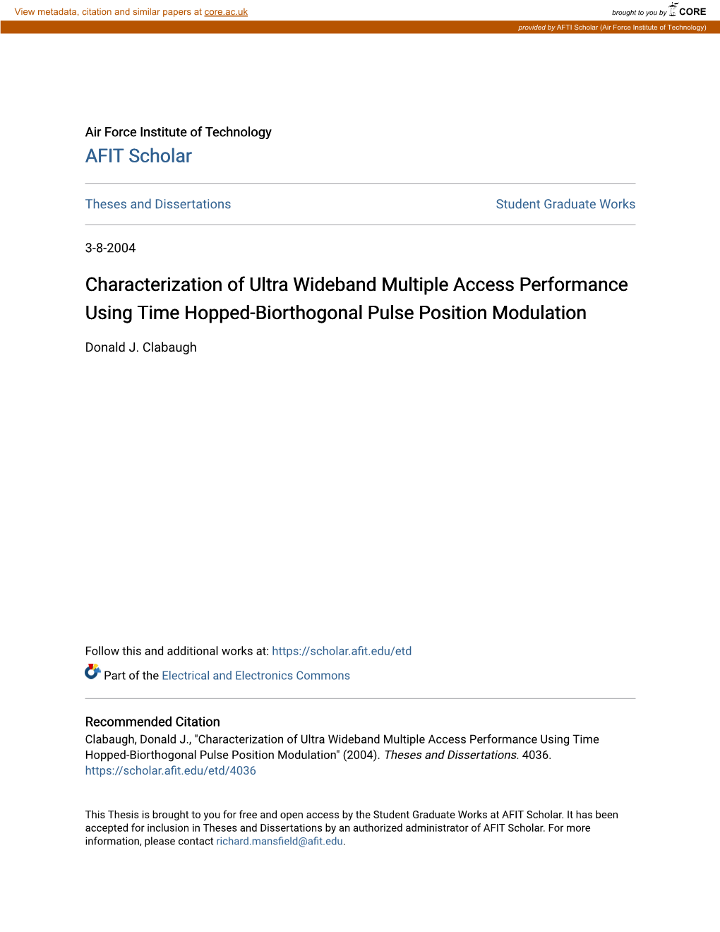 Characterization of Ultra Wideband Multiple Access Performance Using Time Hopped-Biorthogonal Pulse Position Modulation