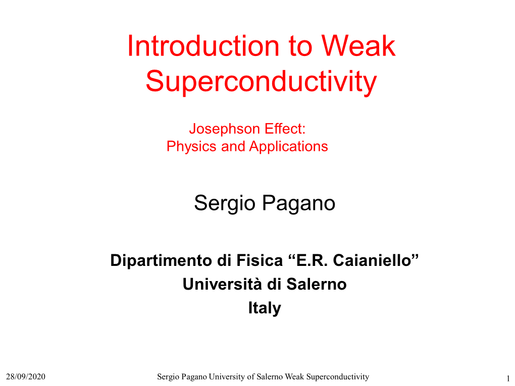 Introduction to Weak Superconductivity