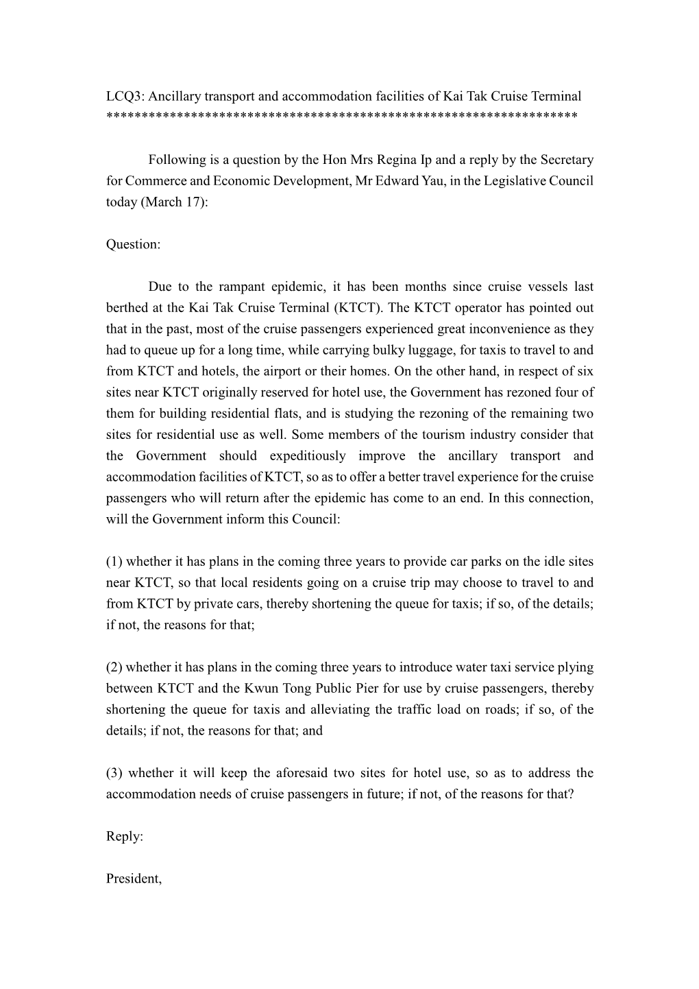 LCQ3: Ancillary Transport and Accommodation Facilities of Kai Tak Cruise Terminal *******************************************************************