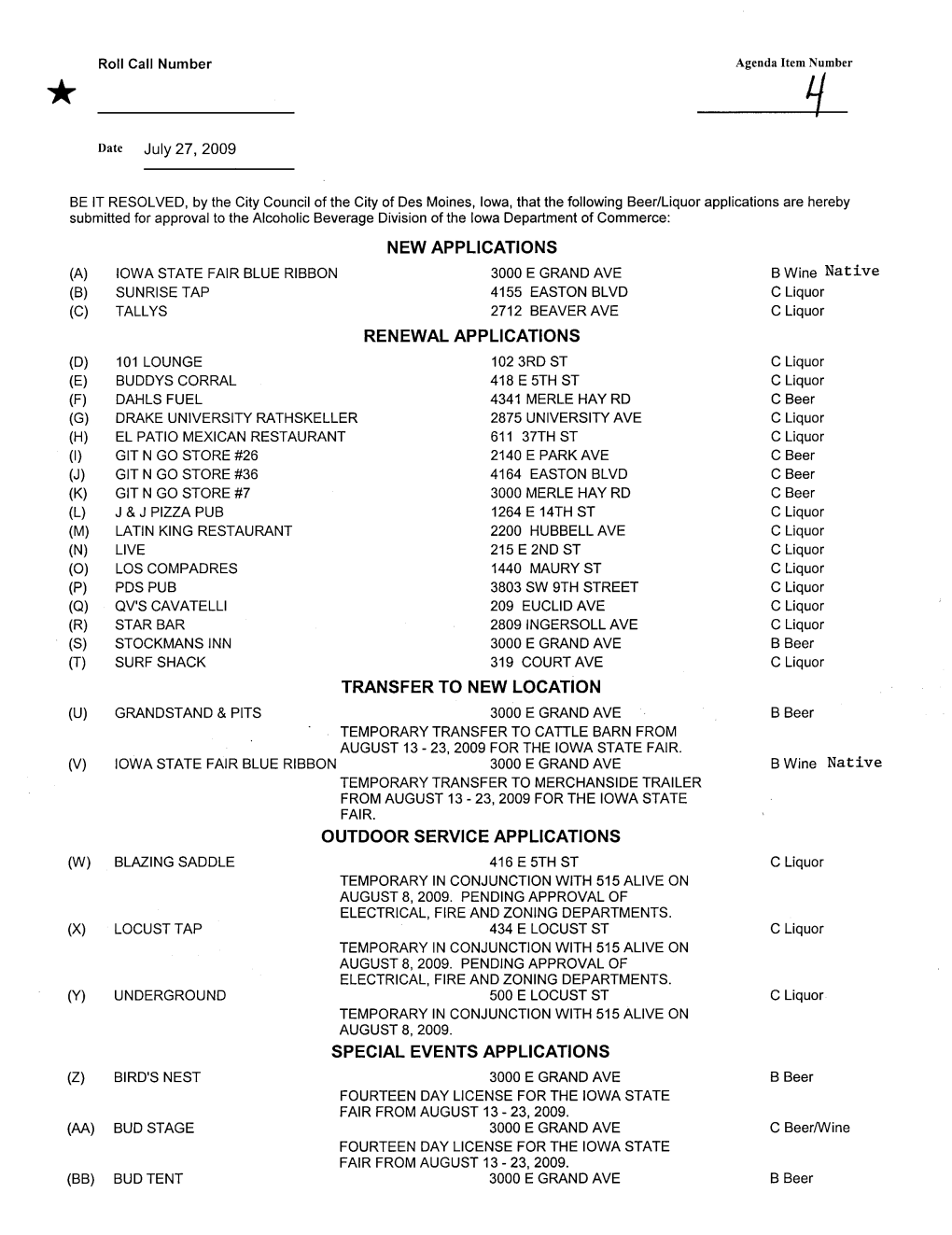 Number Agenda Item Number * Q- Date July 27, 2009