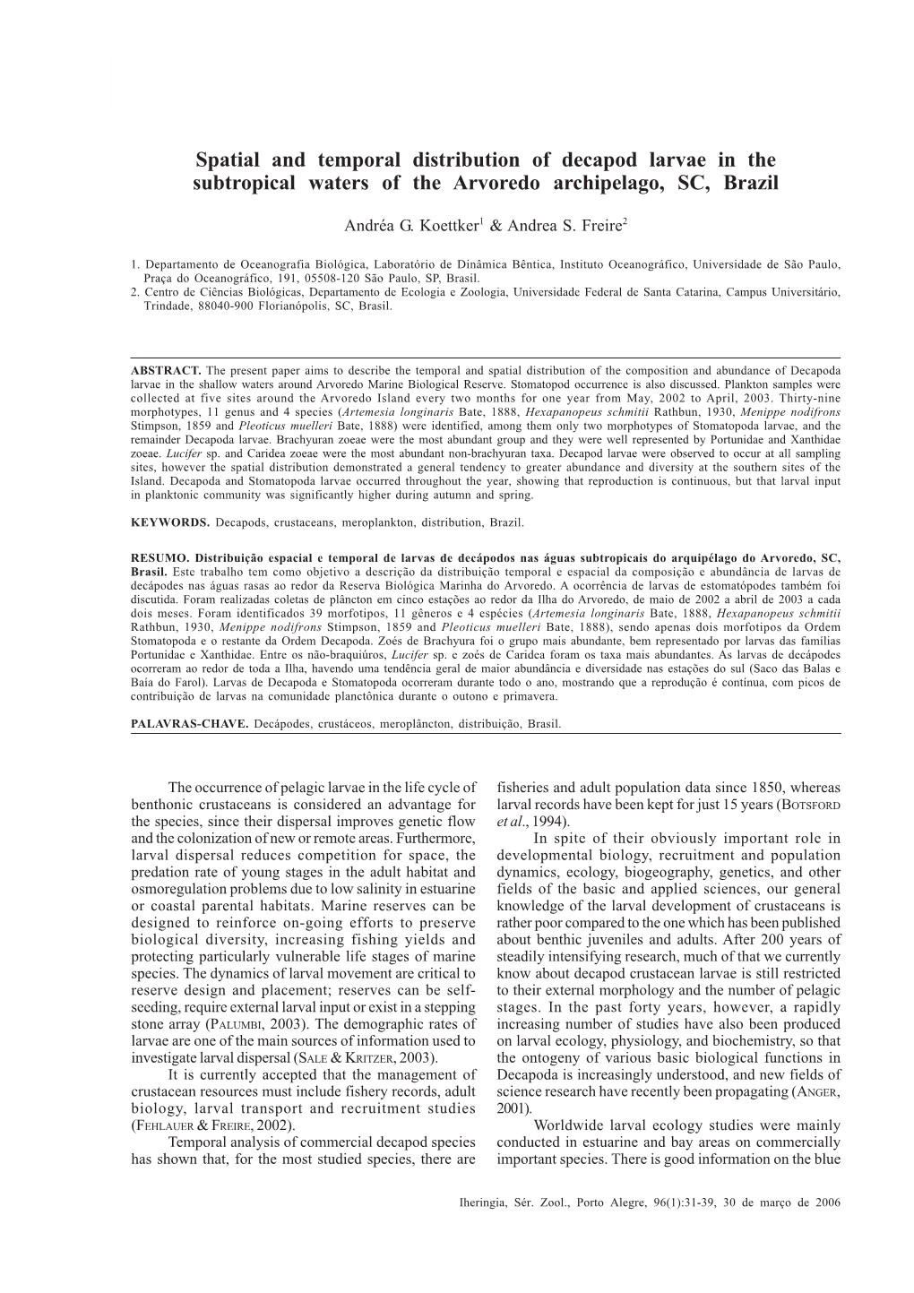 Spatial and Temporal Distribution of Decapod Larvae in the Subtropical Waters