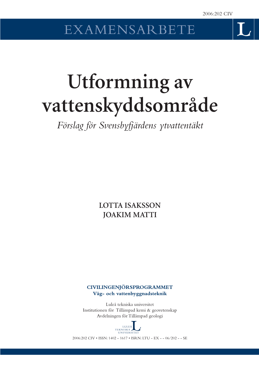 Utformning Av Vattenskyddsområde Förslag För Svensbyfjärdens Ytvattentäkt