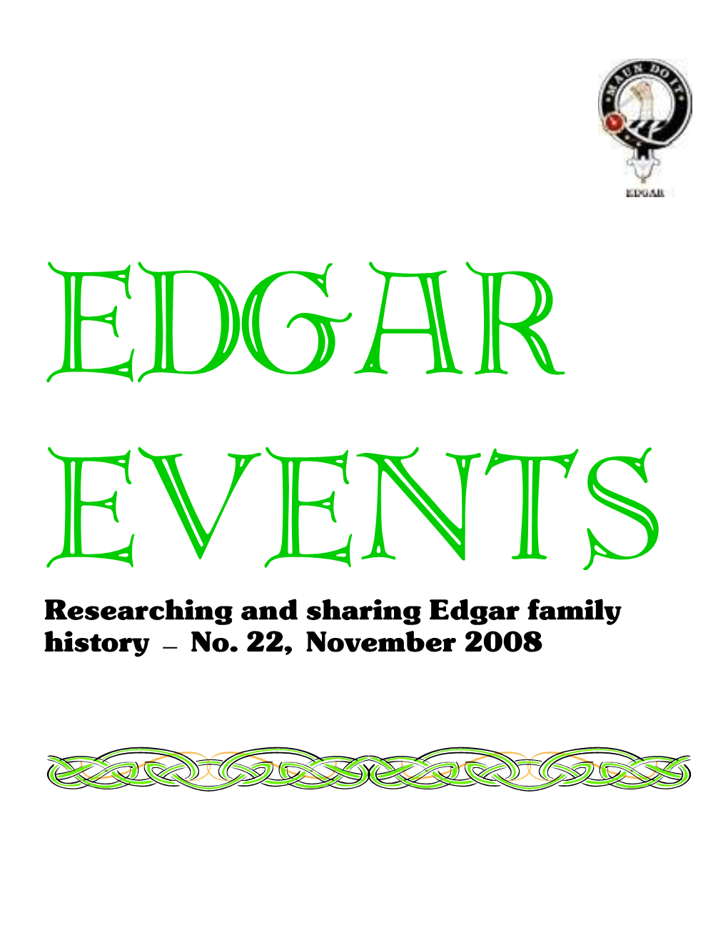 Edgar Events Researching and Sharing Edgar Family History — No