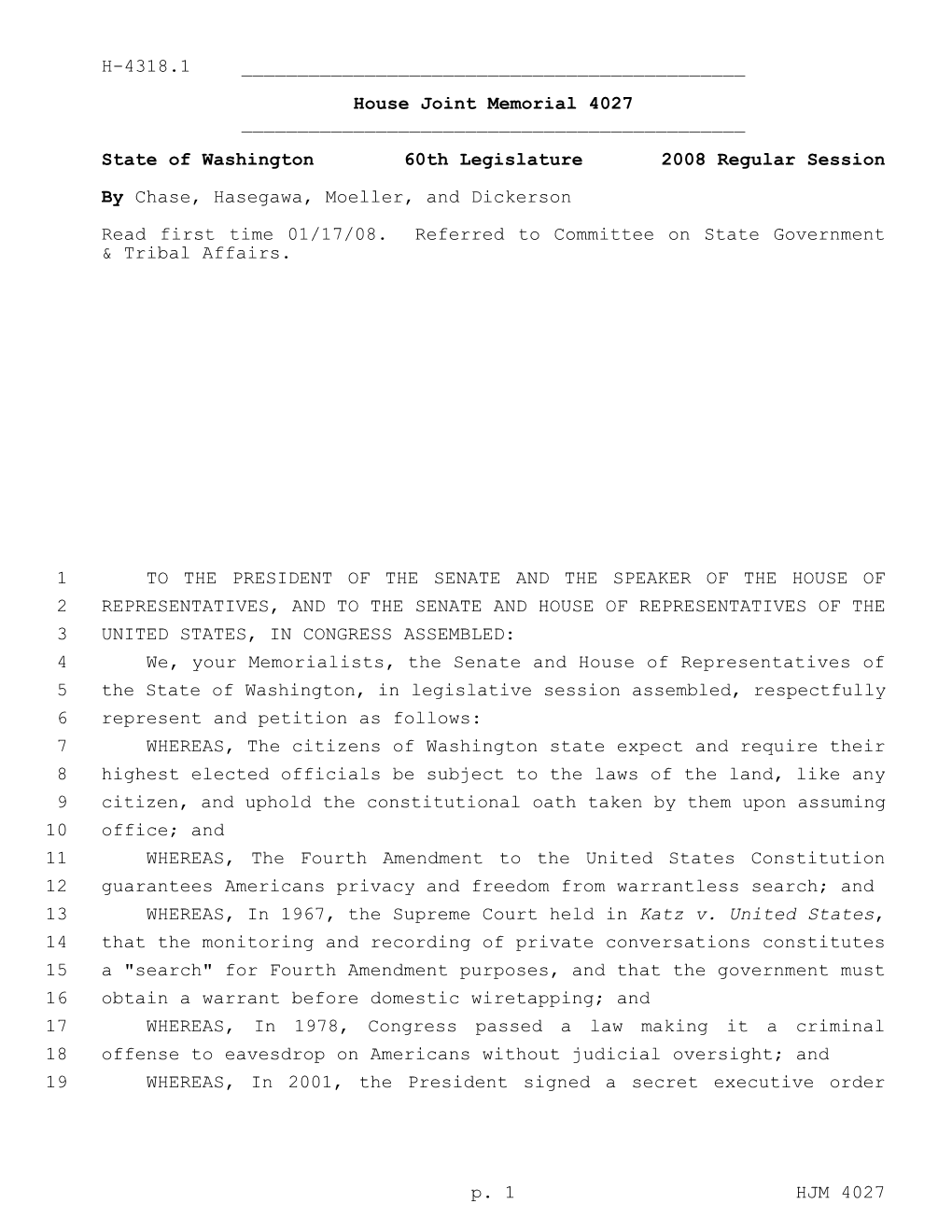 House Joint Memorial 4027 ______State of Washington 60Th Legislature 2008 Regular Session by Chase, Hasegawa, Moeller, and Dickerson Read First Time 01/17/08
