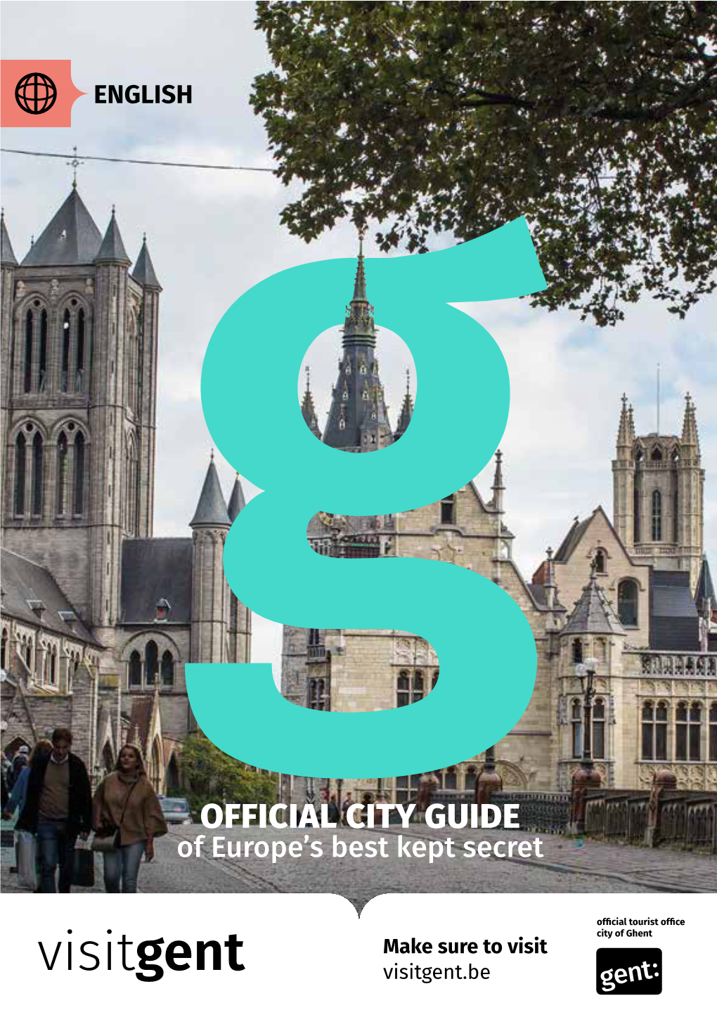 OFFICIAL CITY GUIDE of Europe’S Best Kept Secret