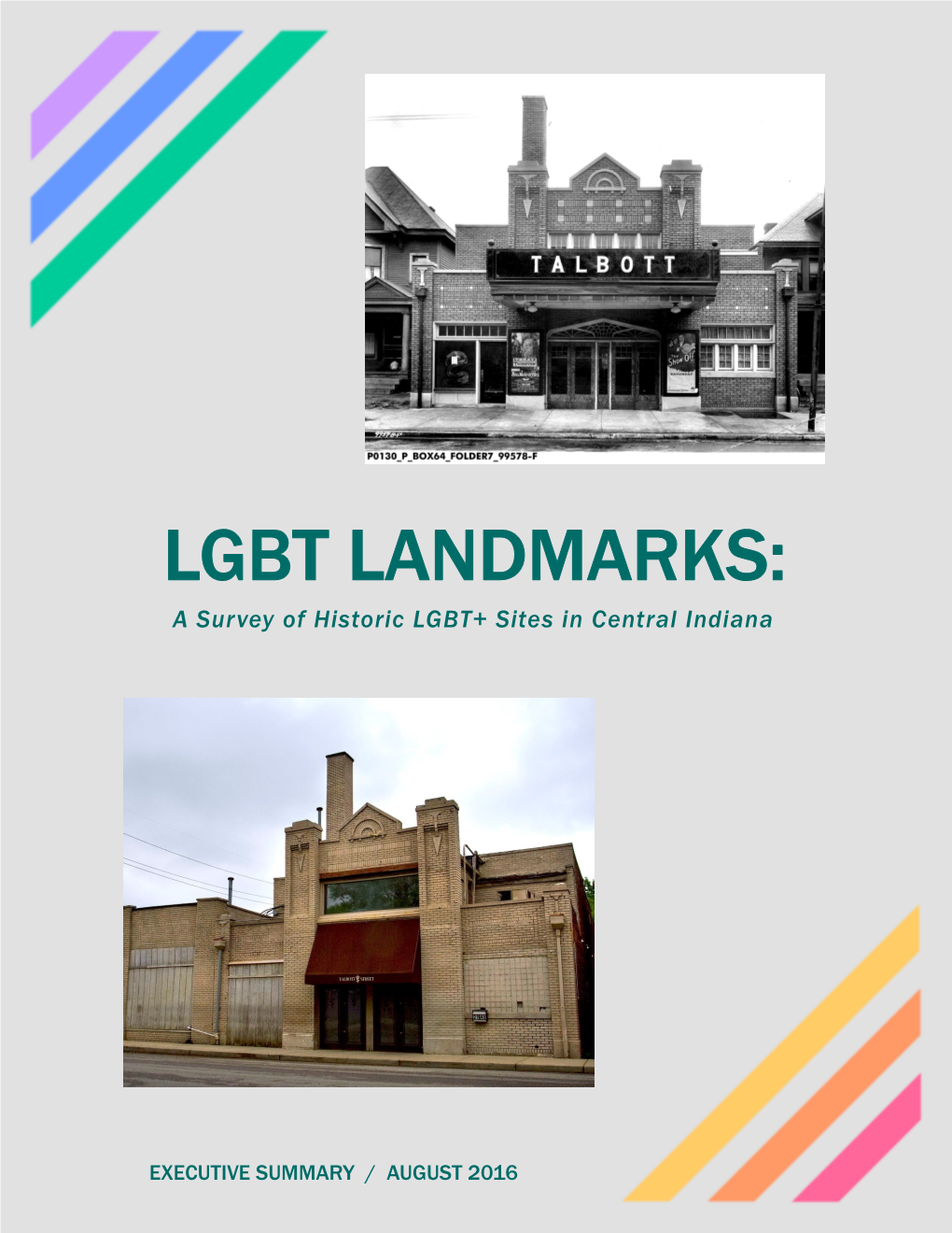 LGBT LANDMARKS: a Survey of Historic LGBT+ Sites in Central Indiana