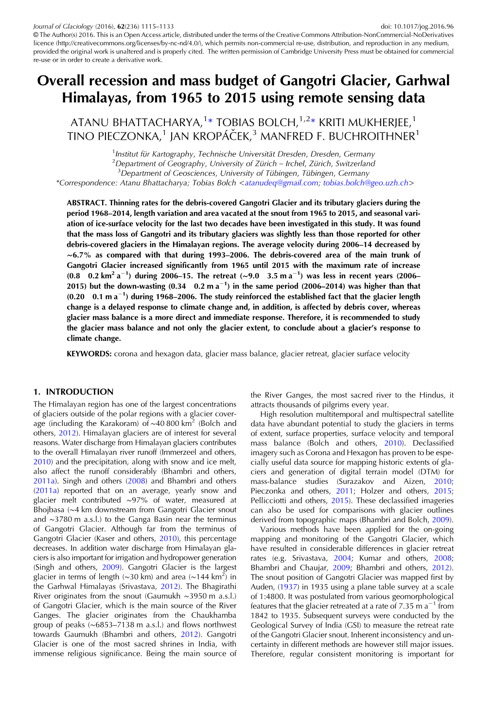 Overall Recession and Mass Budget of Gangotri Glacier, Garhwal Himalayas, from 1965 to 2015 Using Remote Sensing Data