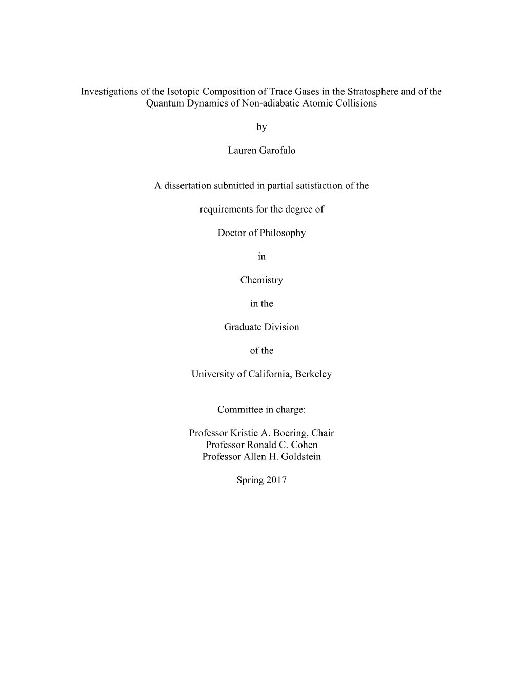 Investigations of the Isotopic Composition of Trace Gases in the Stratosphere and of the Quantum Dynamics of Non-Adiabatic Atomic Collisions