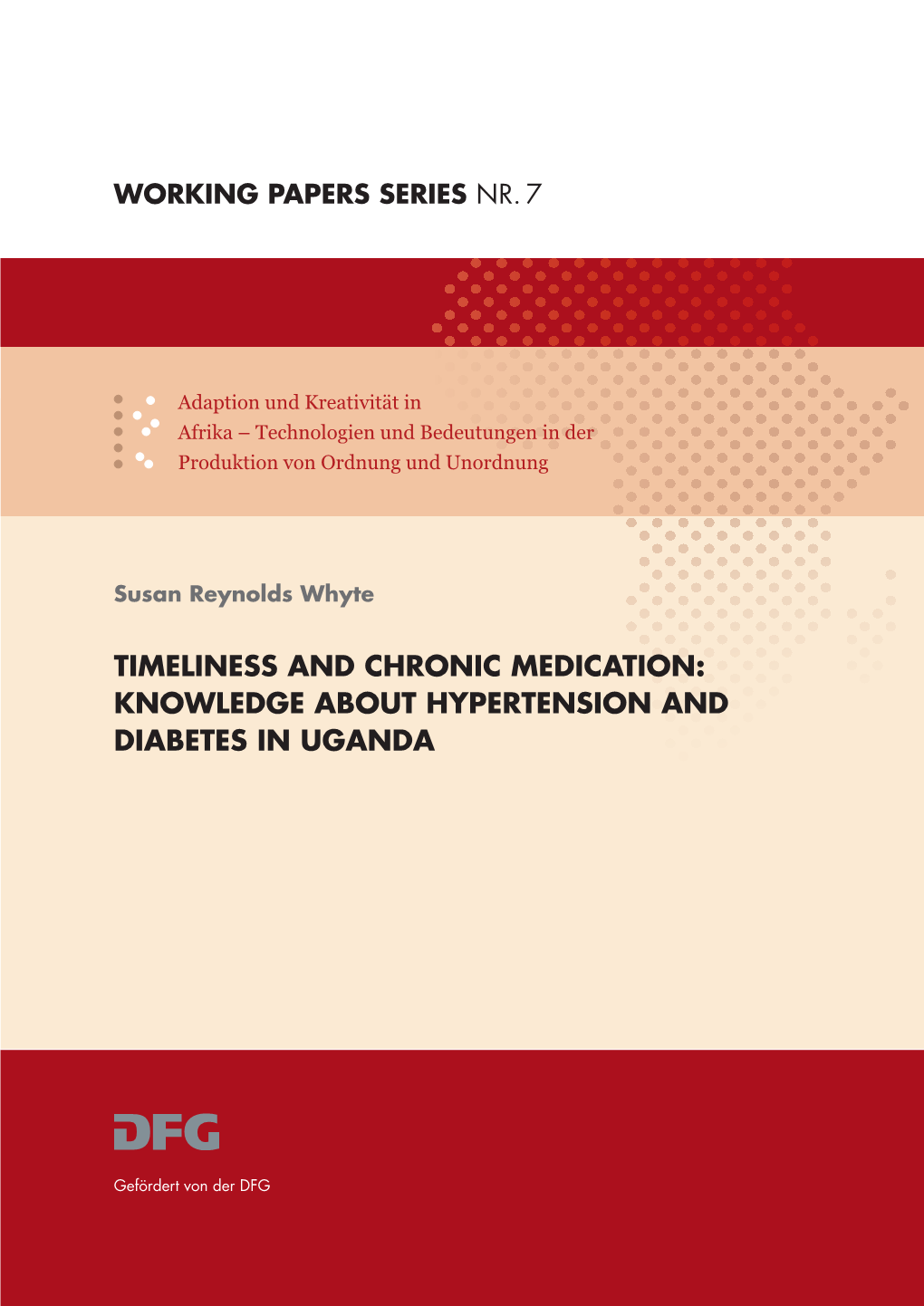 Timeliness and Chronic Medication: Knowledge About Hypertension and Diabetes in Uganda