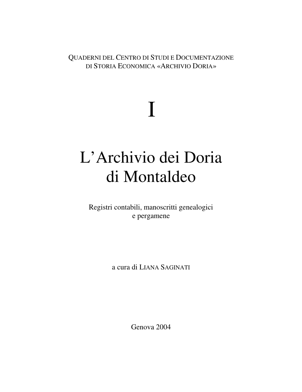 L'archivio Dei Doria Di Montaldeo