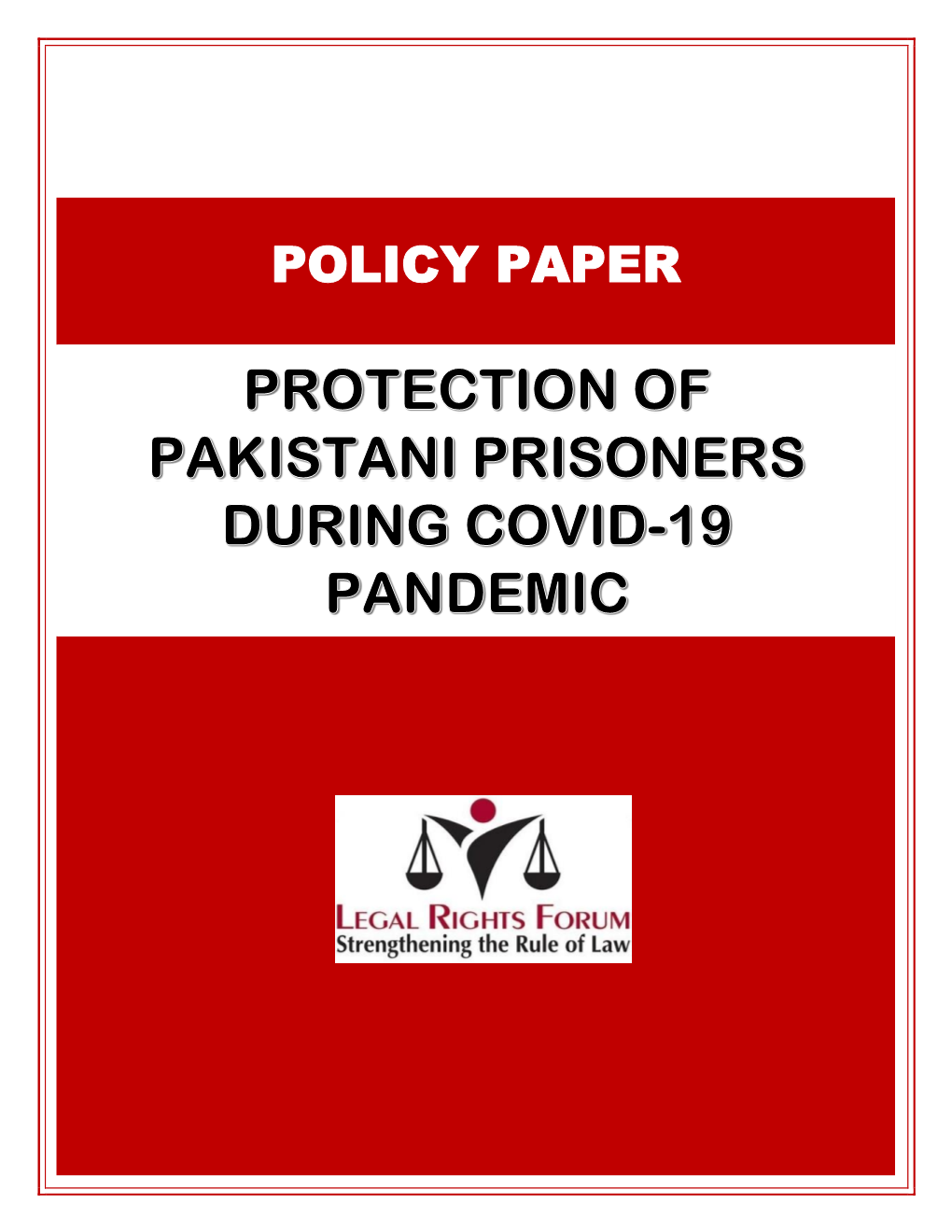 Protection of Pakistani Prisoners During COVID-19 Pandemic