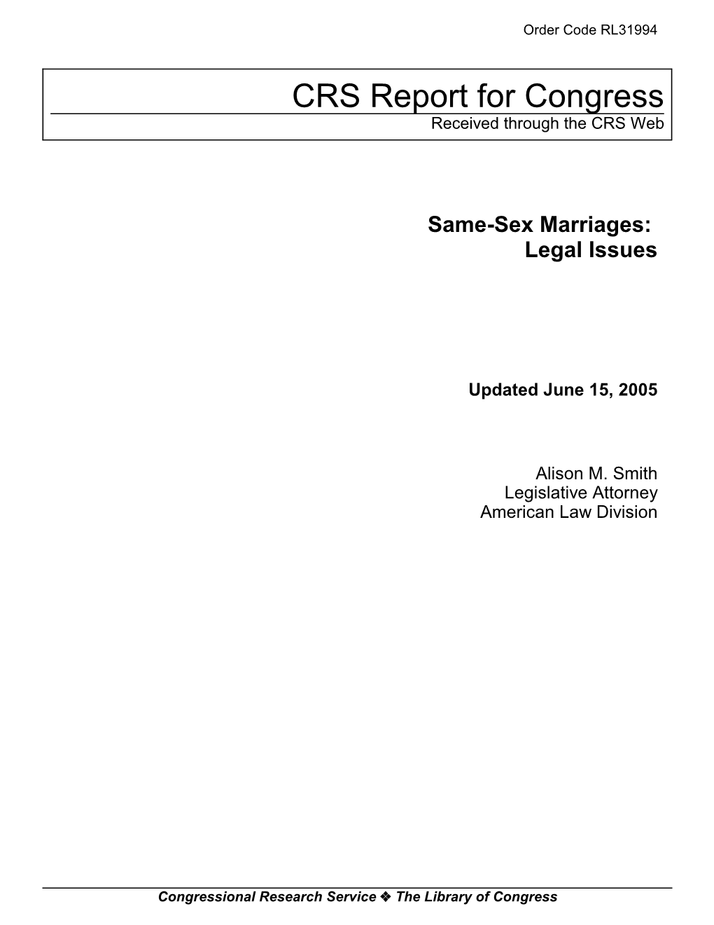 Same-Sex Marriages: Legal Issues