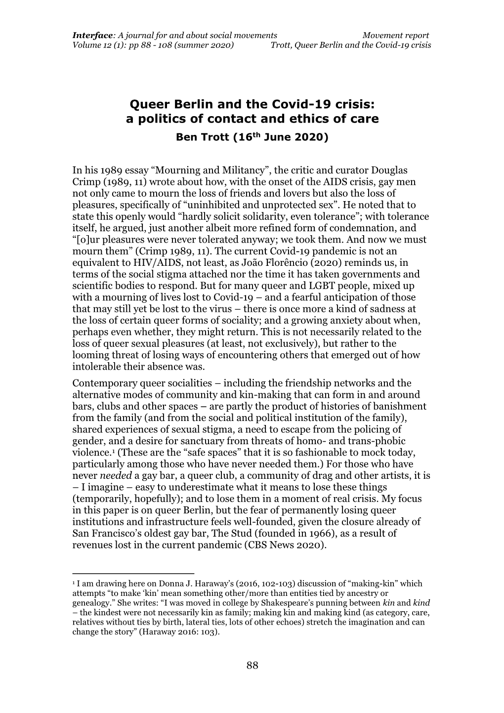 Queer Berlin and the Covid-19 Crisis: a Politics of Contact and Ethics of Care Ben Trott (16Th June 2020)