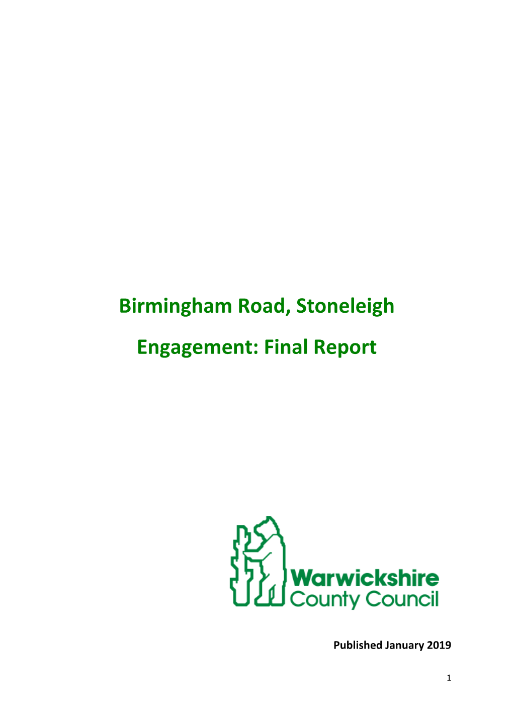 Birmingham Road, Stoneleigh Engagement: Final Report