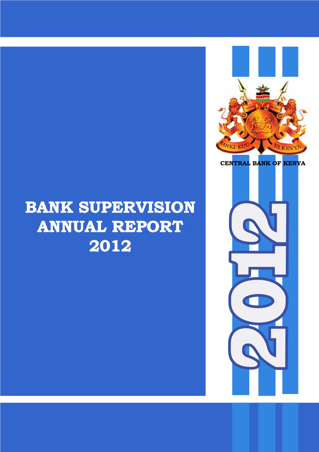 Bank Supervision Annual Report 2012