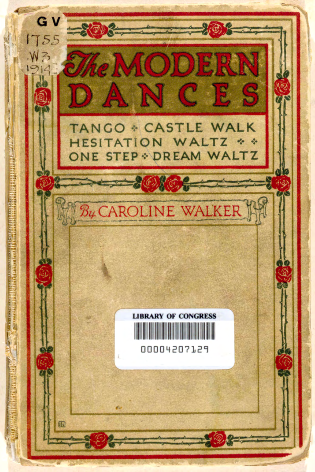 The Modern Dances: Tango, Castle Walk, Hesitation Waltz, One Step, Dream Waltz