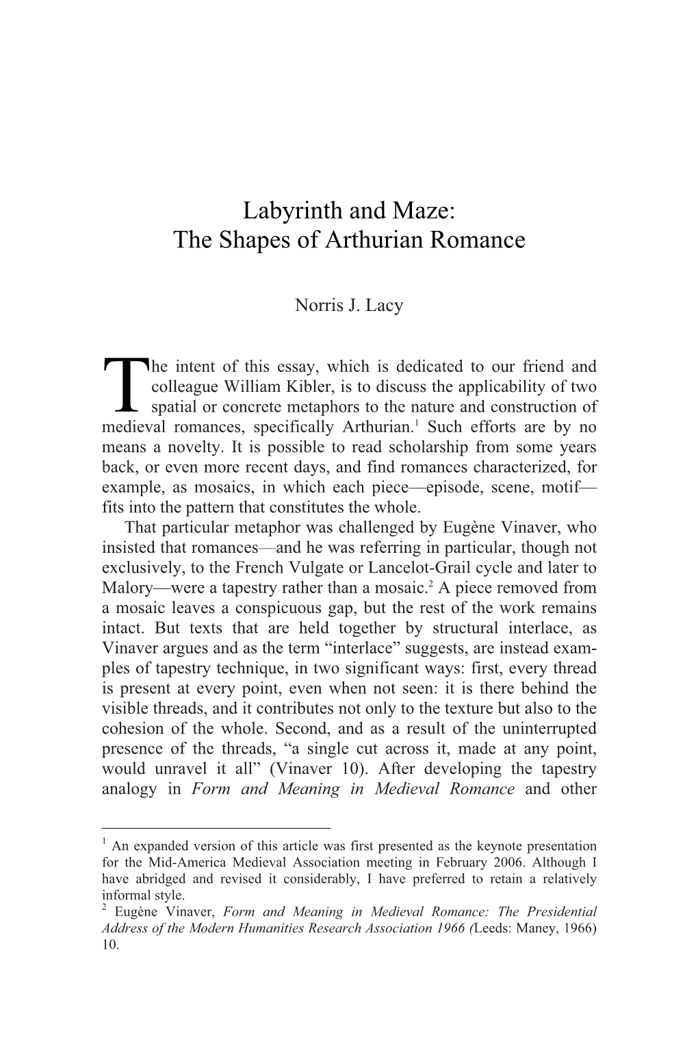 Labyrinth and Maze: the Shapes of Arthurian Romance