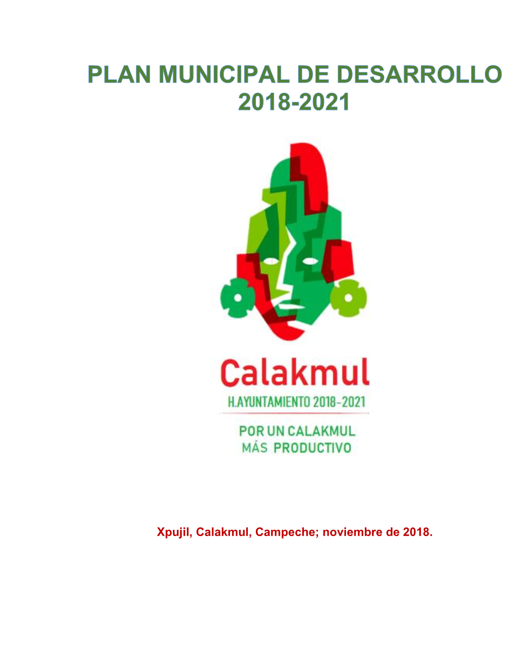 Xpujil, Calakmul, Campeche; Noviembre De 2018