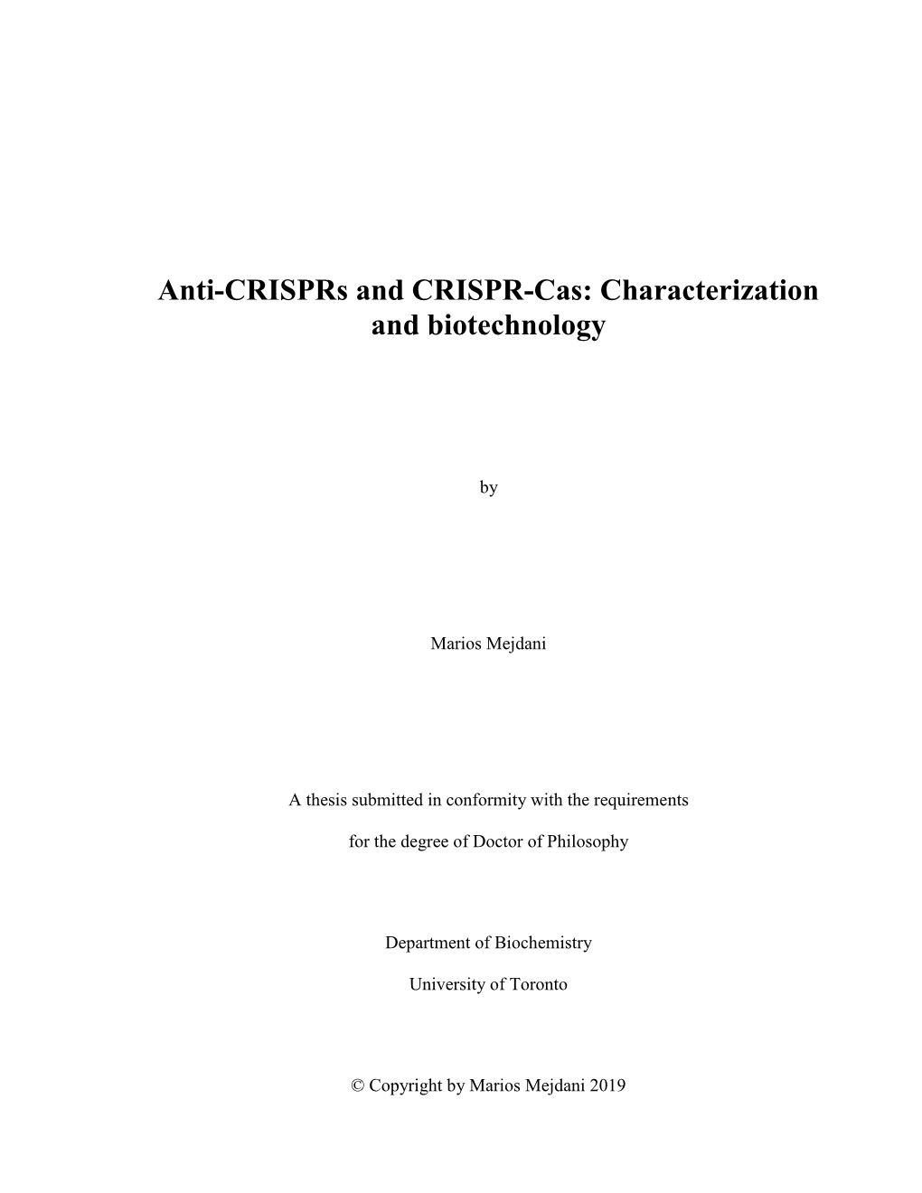 Anti-Crisprs and CRISPR-Cas: Characterization and Biotechnology
