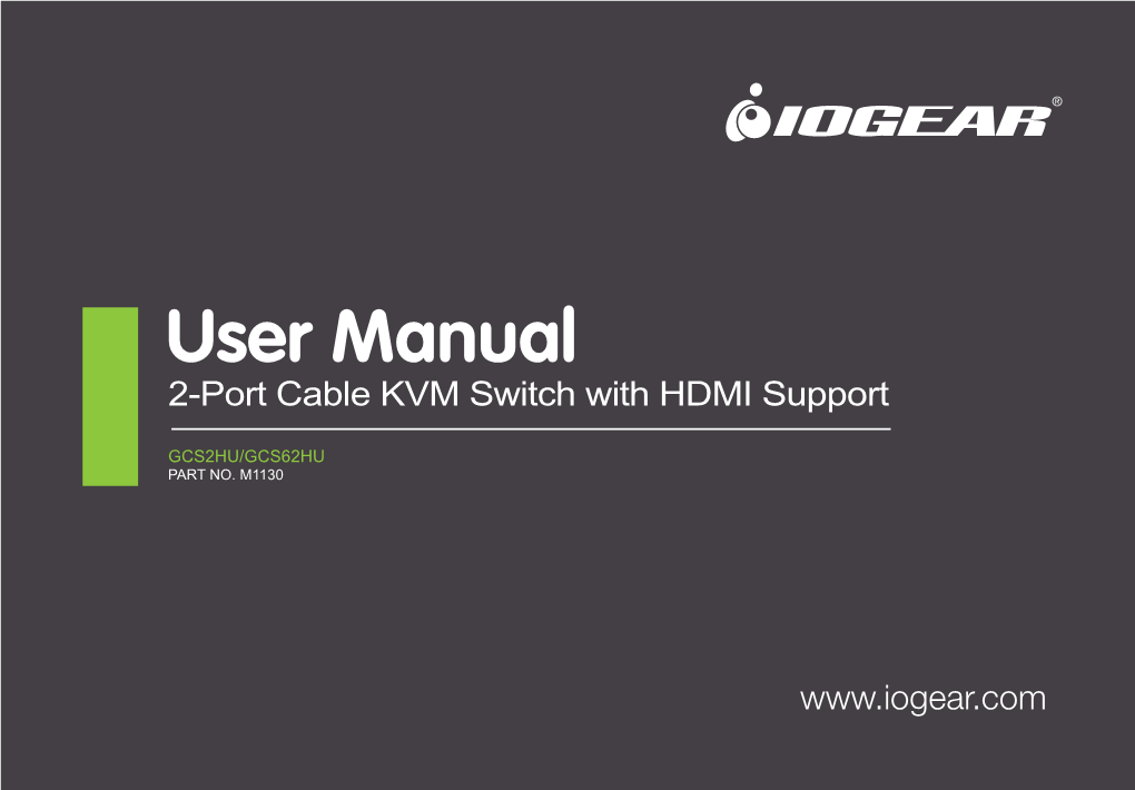 User Manual 2-Port Cable KVM Switch with HDMI Support