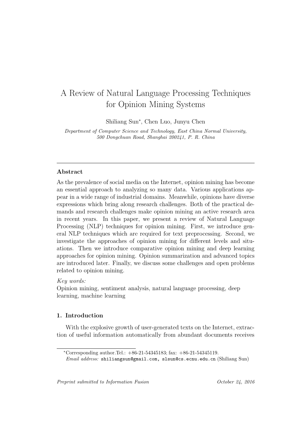 A Review of Natural Language Processing Techniques for Opinion Mining Systems
