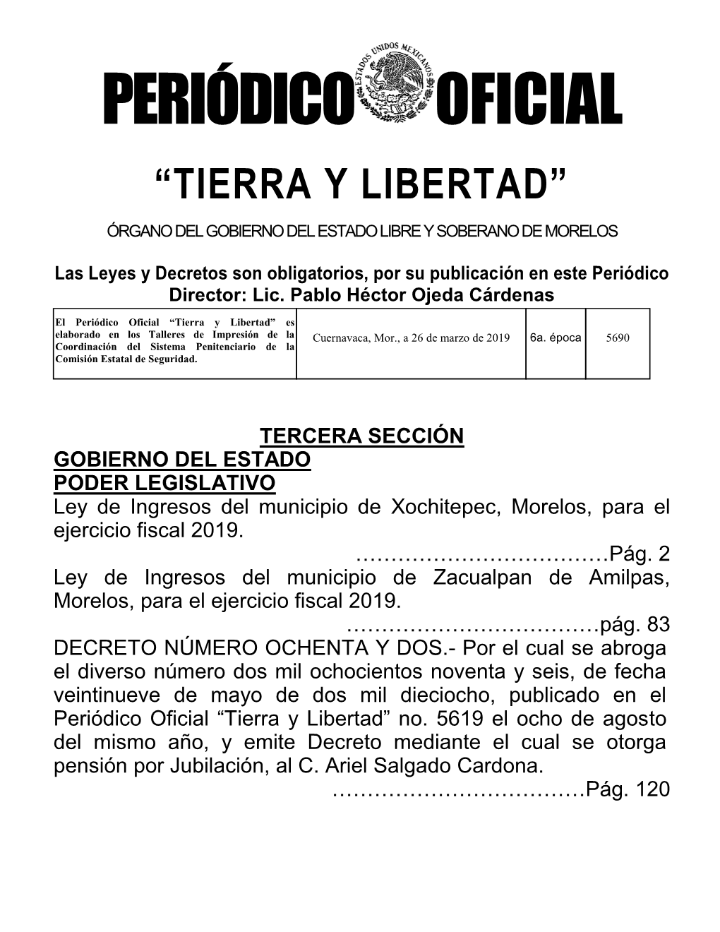 Las Leyes Y Decretos Son Obligatorios, Por Su Publicación En Este Periódico Director: Lic