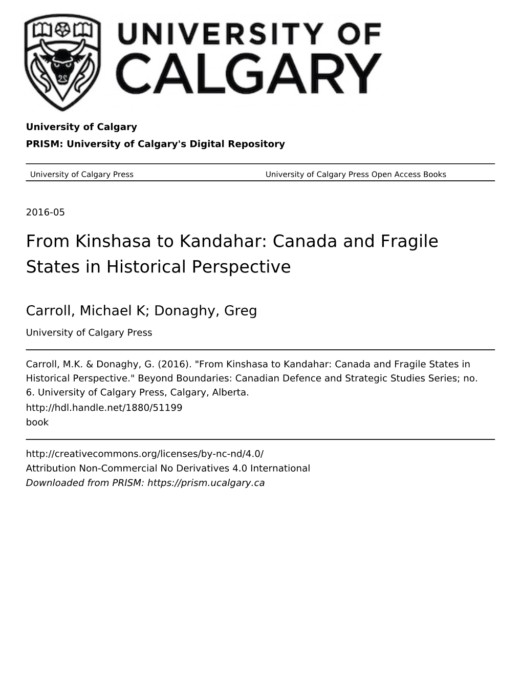 From Kinshasa to Kandahar: Canada and Fragile States in Historical Perspective