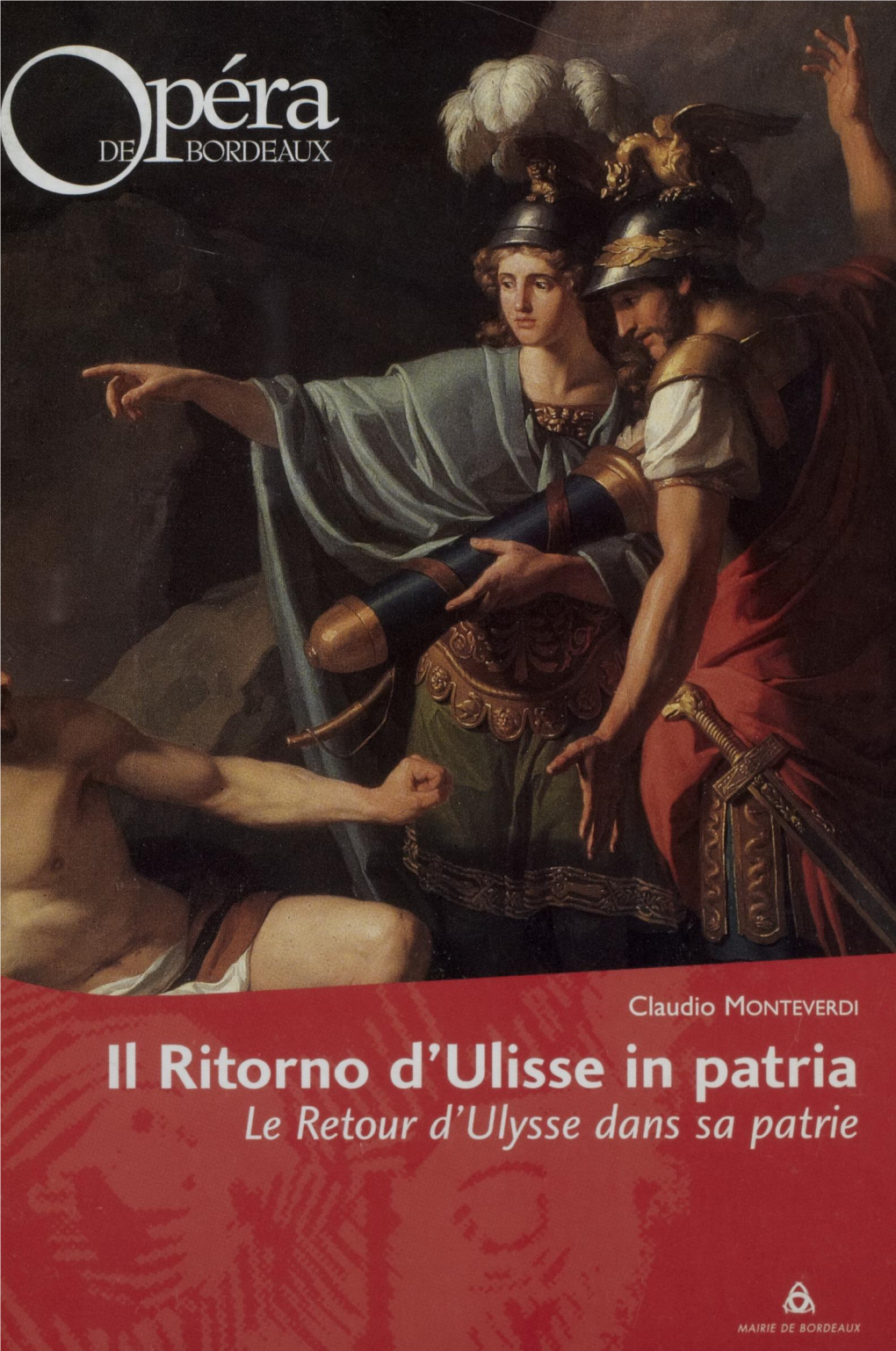 Il Ritorno D'ulisse in Patria Le Retour D'ulysse Dans Sa Patrie