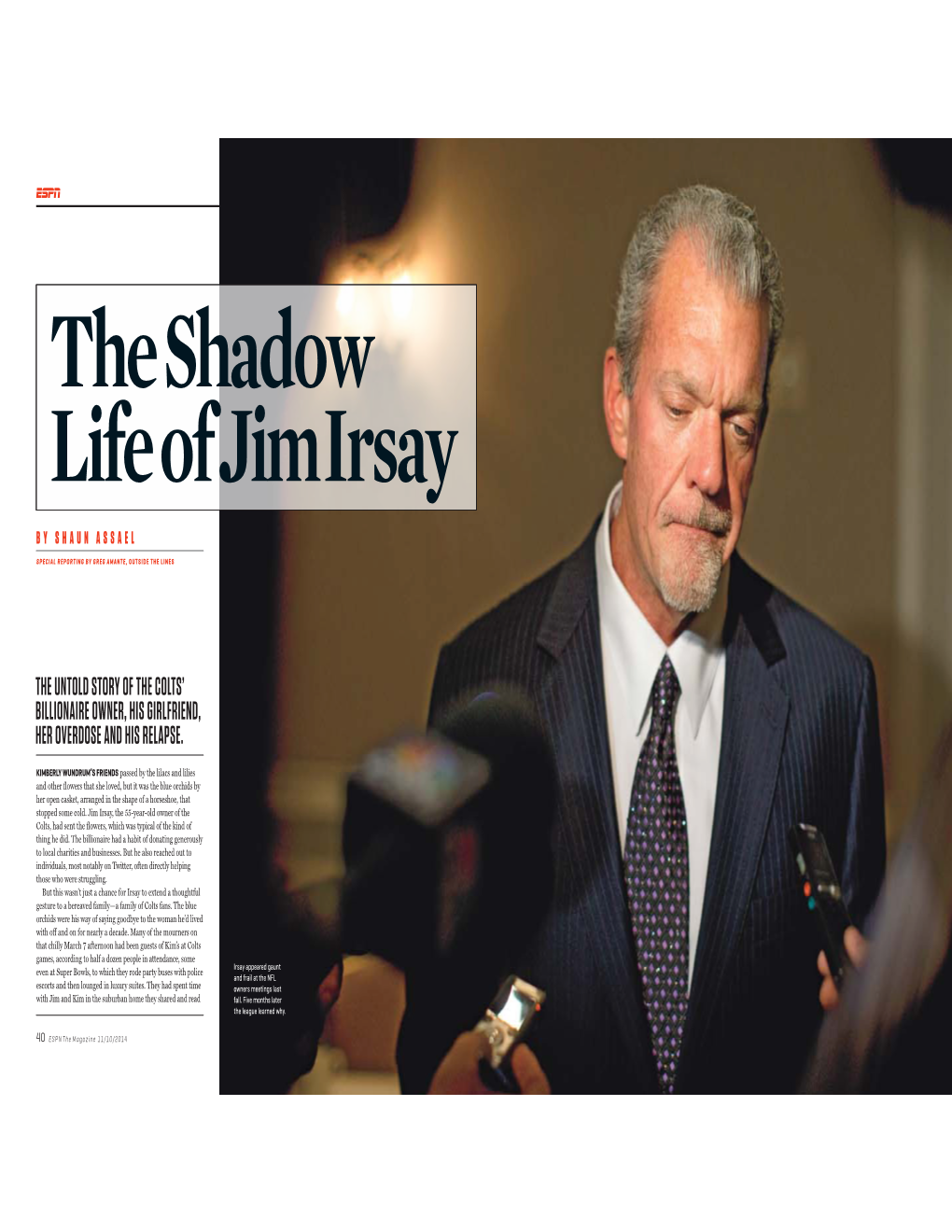 The Shadow Life of Jim Irsay by SHAUN ASSAEL