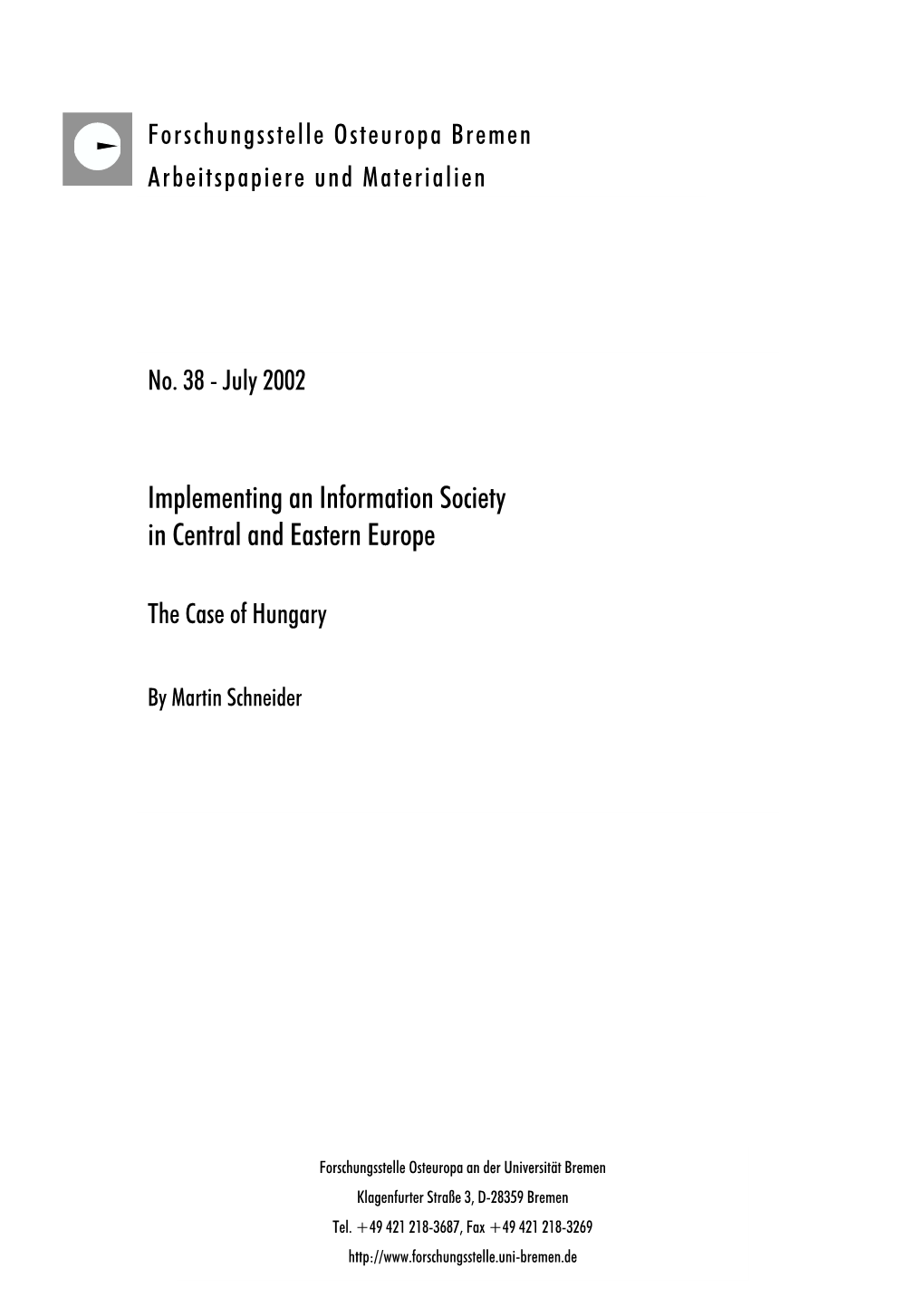 Implementing an Information Society in Central and Eastern Europe