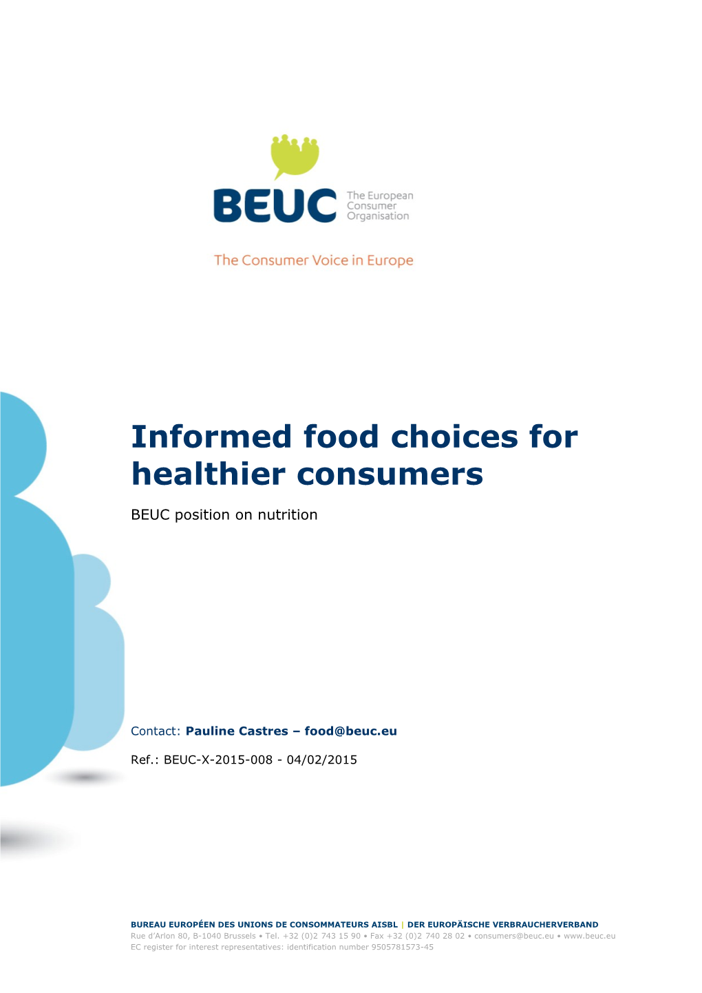 Informed Food Choices for Healthier Consumers