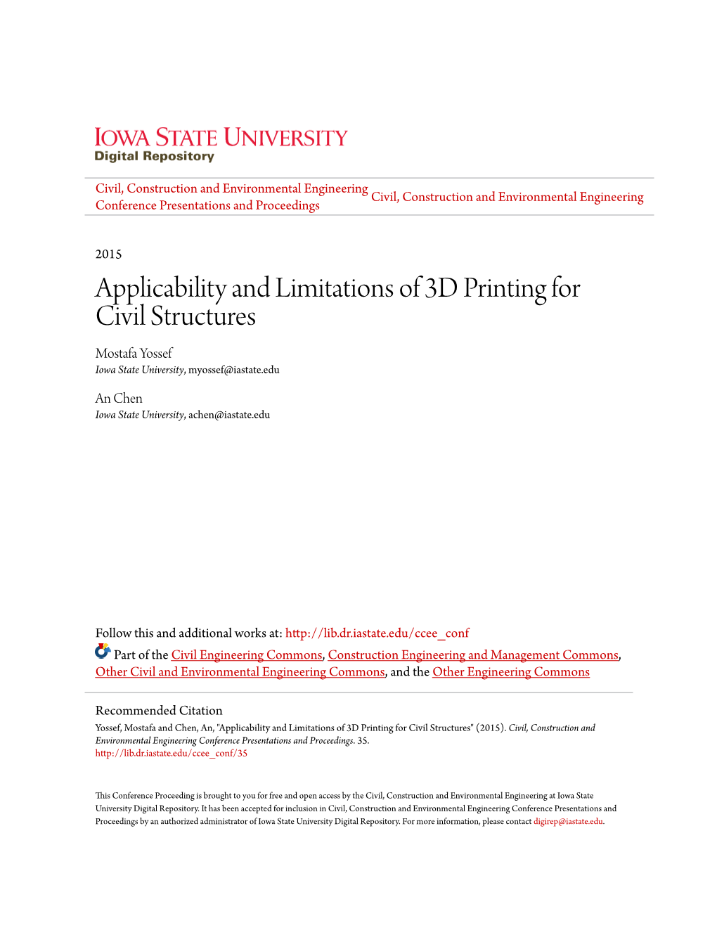 Applicability and Limitations of 3D Printing for Civil Structures Mostafa Yossef Iowa State University, Myossef@Iastate.Edu