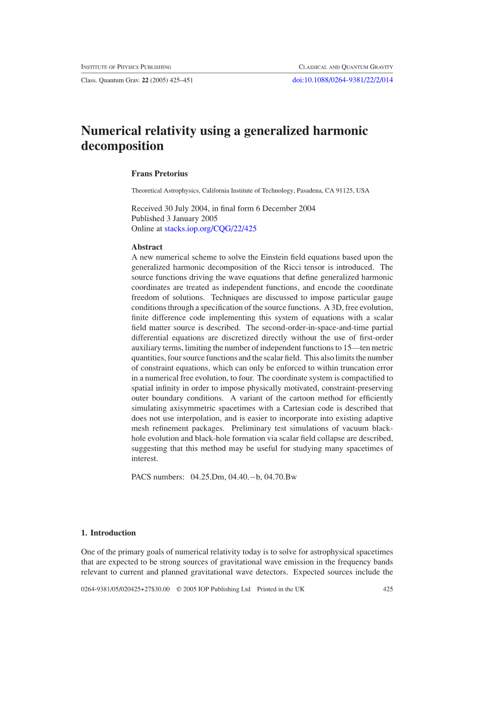 Numerical Relativity Using a Generalized Harmonic Decomposition