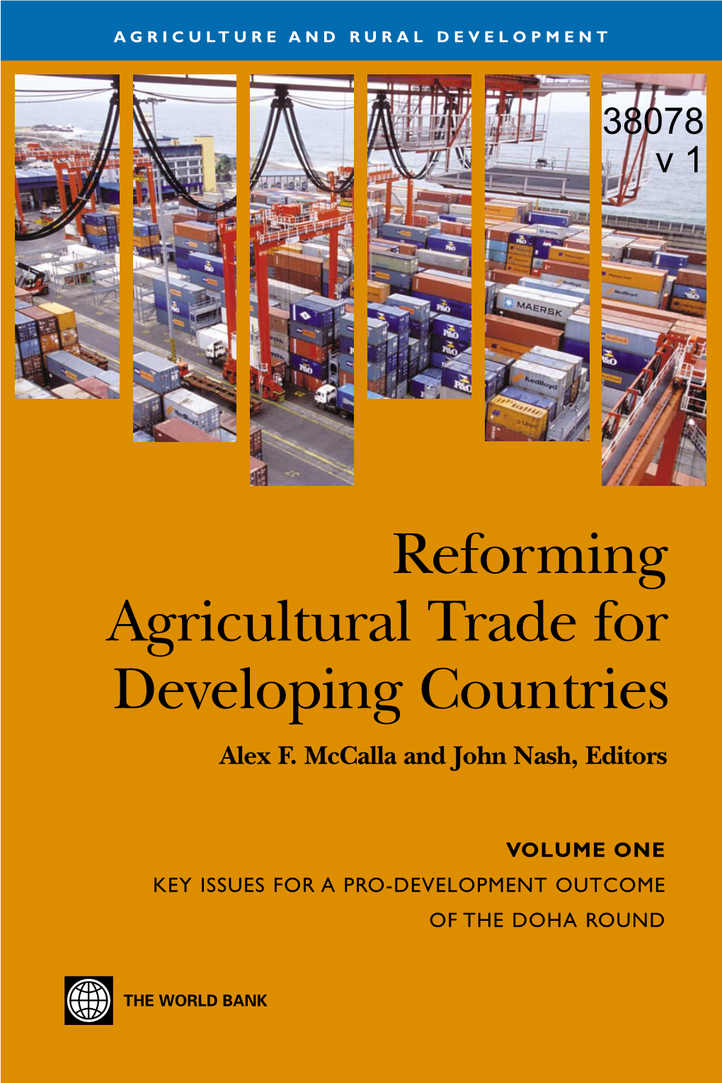 Reforming Agricultural Trade for Developing Countries Alex F