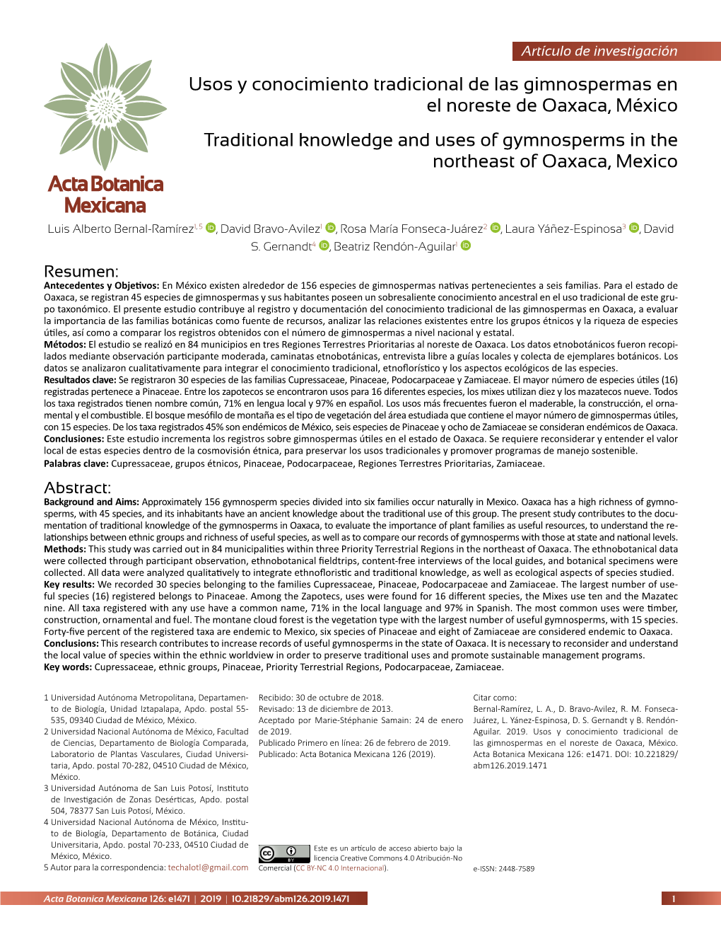 Usos Y Conocimiento Tradicional De Las Gimnospermas En El Noreste De Oaxaca, México Traditional Knowledge and Uses of Gymnosperms in the Northeast of Oaxaca, Mexico