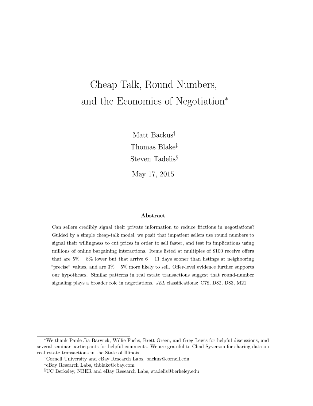 Cheap Talk, Round Numbers, and the Economics of Negotiation∗