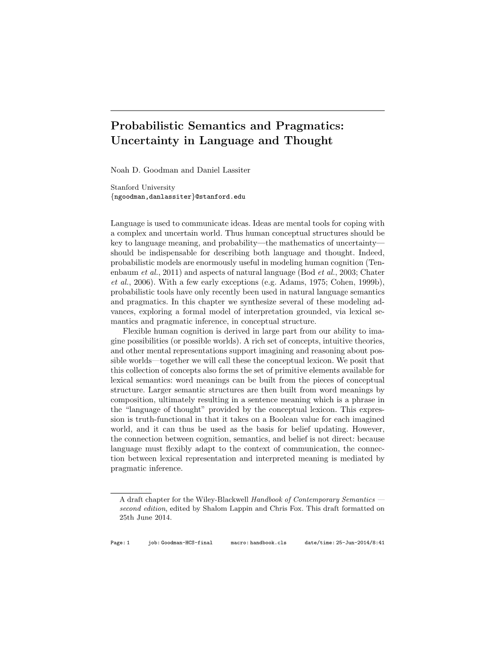 Probabilistic Semantics and Pragmatics: Uncertainty in Language and Thought