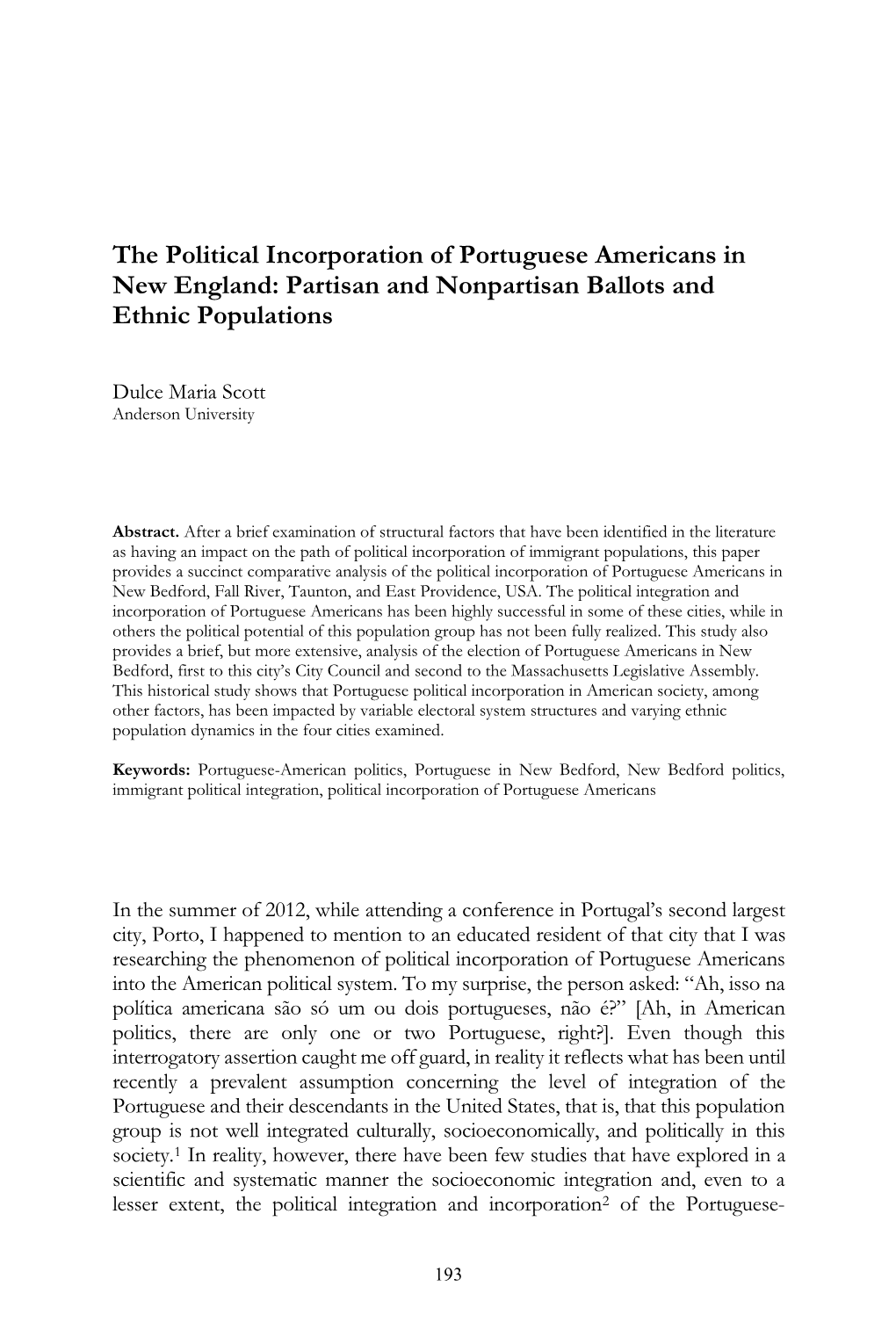 Partisan and Nonpartisan Ballots and Ethnic Populations