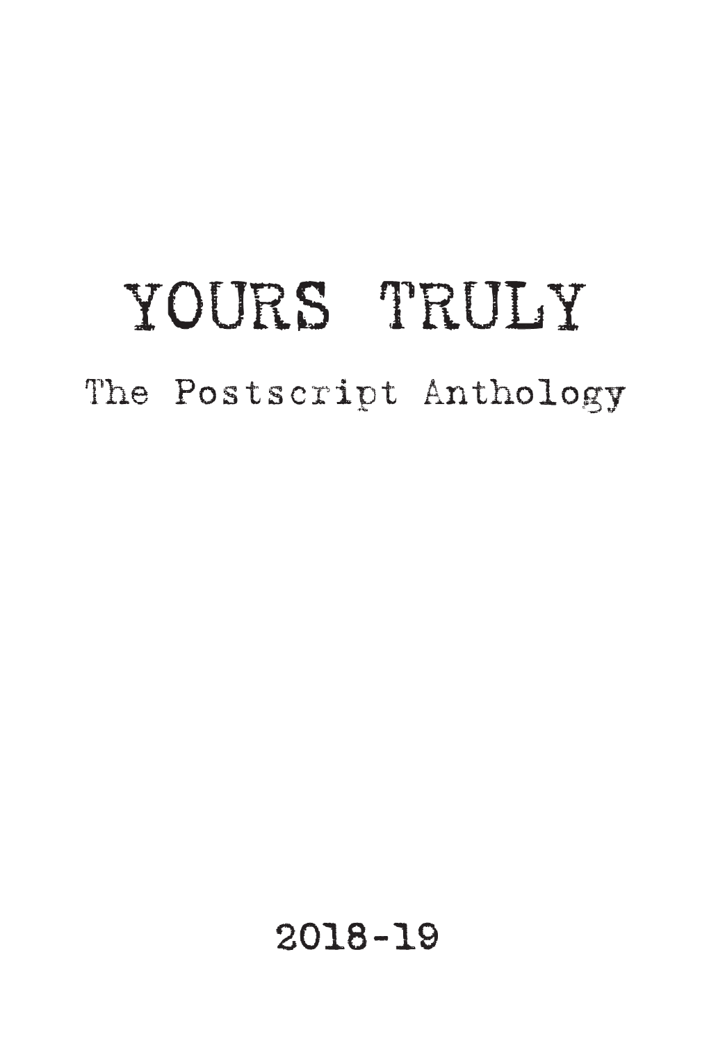 YOURS TRULY the Postscript Anthology