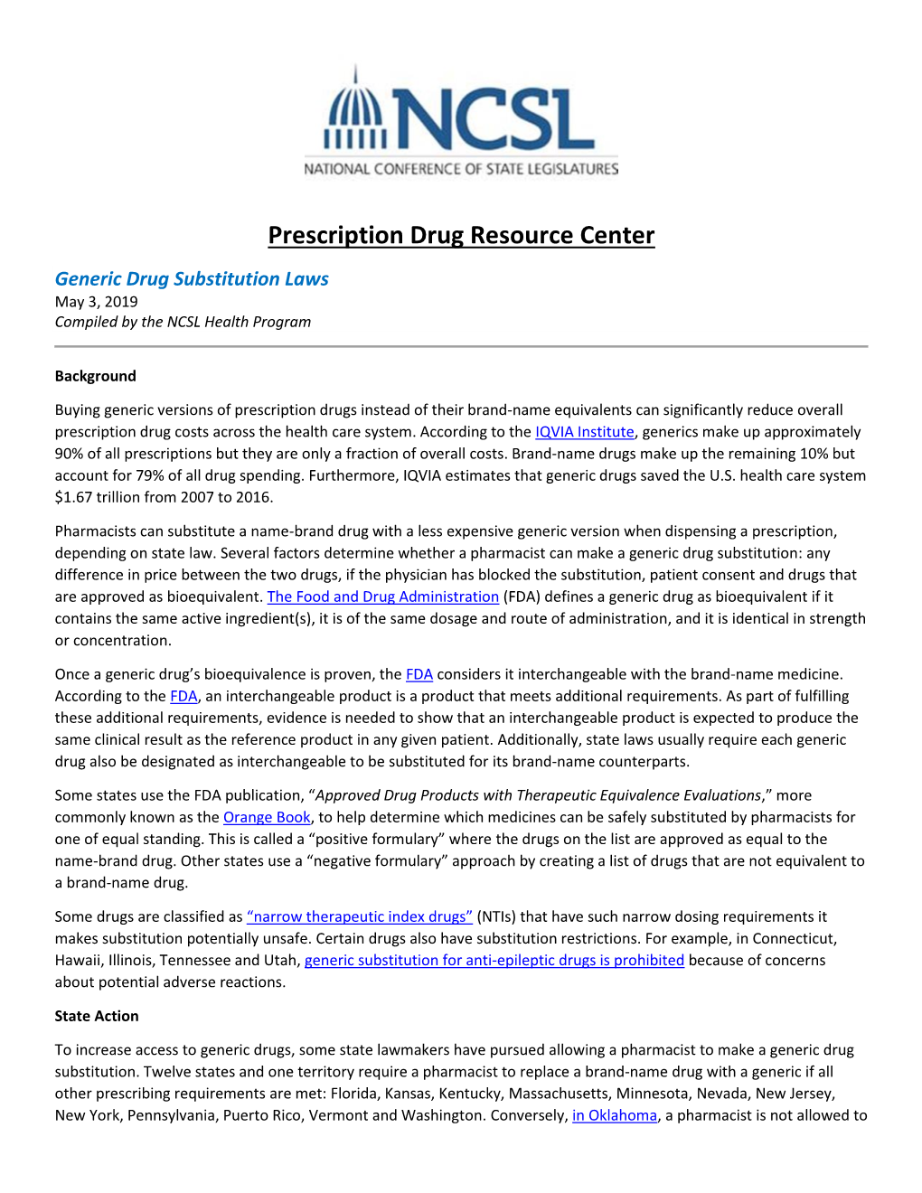 Prescription Drug Resource Center Generic Drug Substitution Laws May 3, 2019 Compiled by the NCSL Health Program