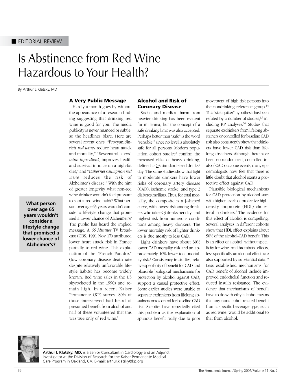 Is Abstinence from Red Wine Hazardous to Your Health?