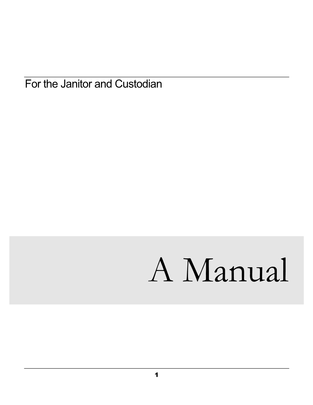 Manual for Janitor / Custodian