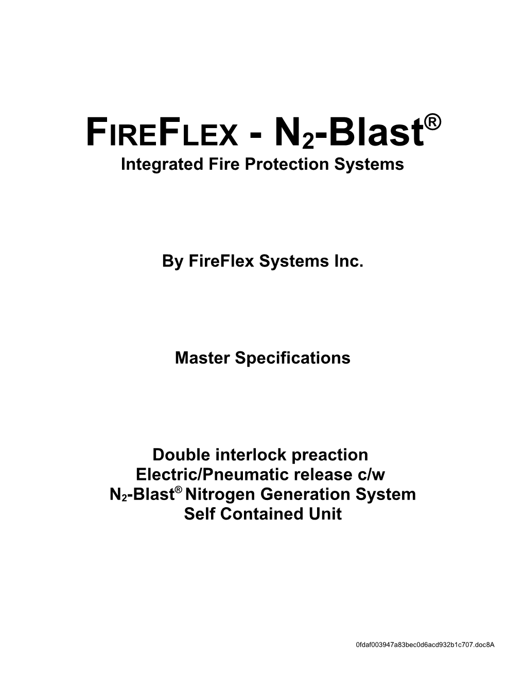 Integrated Fire Protection Systems