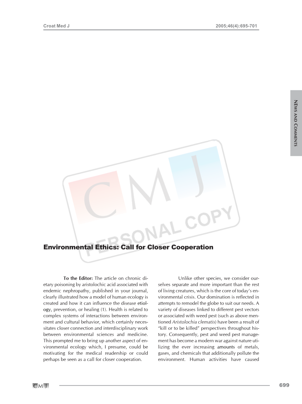 Environmental Ethics: Call for Closer Cooperation