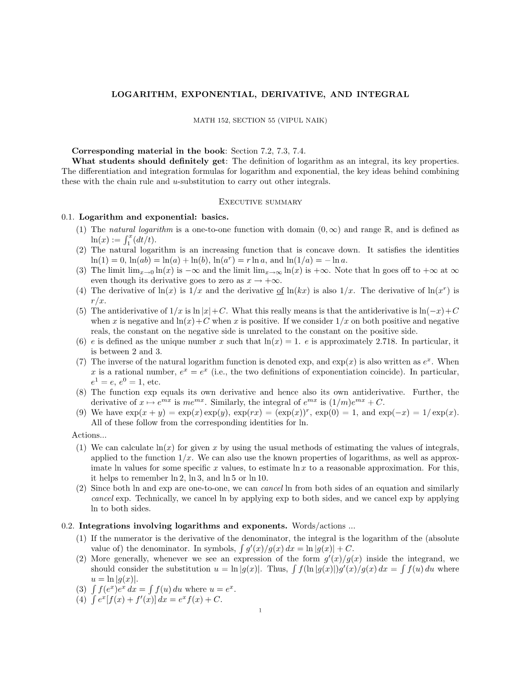 Logarithm, Exponential, Derivative, and Integral